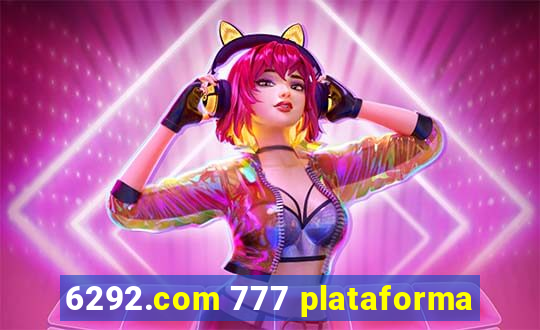 6292.com 777 plataforma